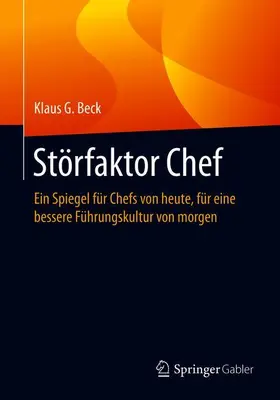 Beck | Störfaktor Chef | Buch | 978-3-658-32825-2 | www.sack.de