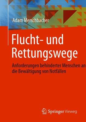 Merschbacher | Flucht- und Rettungswege | Buch | sack.de