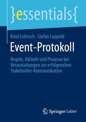 Luppold / Lohrisch |  Event-Protokoll | Buch |  Sack Fachmedien