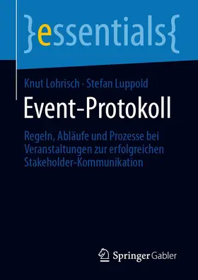 Lohrisch / Luppold |  Event-Protokoll | eBook | Sack Fachmedien