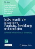 Kladroba / Buchmann / Wolf |  Indikatoren für die Messung von Forschung, Entwicklung und Innovation | Buch |  Sack Fachmedien