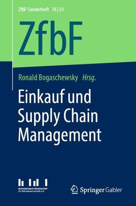 Bogaschewsky | Einkauf und Supply Chain Management | Buch | 978-3-658-32894-8 | sack.de