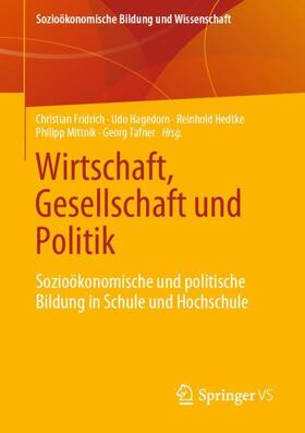 Fridrich / Hagedorn / Tafner |  Wirtschaft, Gesellschaft und Politik | Buch |  Sack Fachmedien