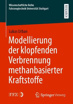 Urban | Modellierung der klopfenden Verbrennung methanbasierter Kraftstoffe | E-Book | sack.de