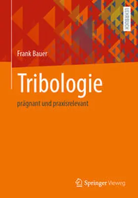 Bauer |  Tribologie | eBook | Sack Fachmedien