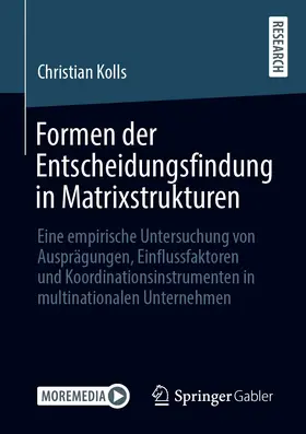 Kolls | Formen der Entscheidungsfindung in Matrixstrukturen | E-Book | sack.de