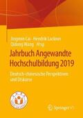 Cai / Lackner / Wang |  Jahrbuch Angewandte Hochschulbildung 2019 | Buch |  Sack Fachmedien