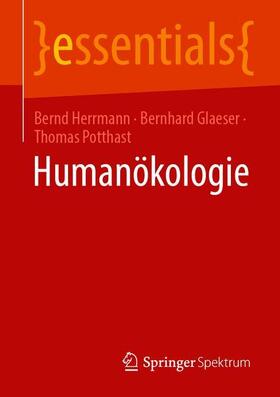 Herrmann / Glaeser / Potthast | Humanökologie | Buch | sack.de
