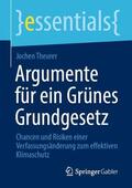 Theurer |  Argumente für ein Grünes Grundgesetz | Buch |  Sack Fachmedien