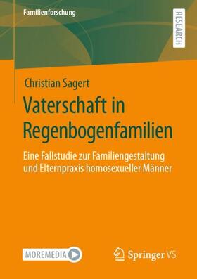 Sagert | Vaterschaft in Regenbogenfamilien | Buch | 978-3-658-33016-3 | sack.de