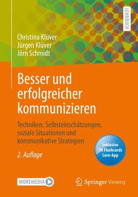 Klüver / Schmidt | Besser und erfolgreicher kommunizieren | Medienkombination | 978-3-658-33026-2 | sack.de