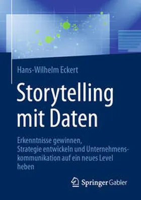 Eckert |  Storytelling mit Daten | eBook | Sack Fachmedien