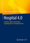 Gimpel / Schröder |  Hospital 4.0 | eBook | Sack Fachmedien