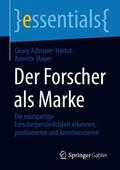 Adlmaier-Herbst / Mayer |  Der Forscher als Marke | eBook | Sack Fachmedien