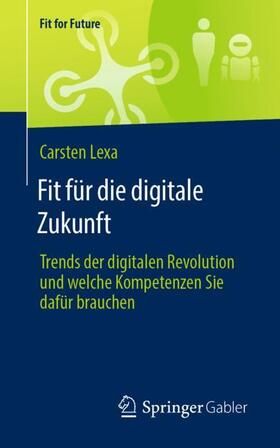 Lexa | Fit für die digitale Zukunft | Buch | 978-3-658-33072-9 | sack.de