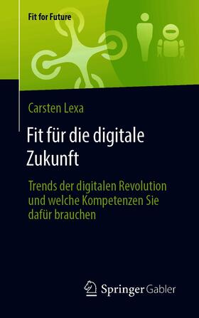 Lexa | Fit für die digitale Zukunft | E-Book | sack.de