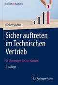 Preußners / Heitmann |  Sicher auftreten im Technischen Vertrieb | Buch |  Sack Fachmedien