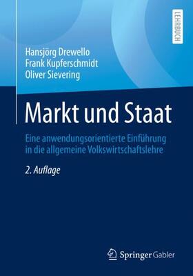 Drewello / Kupferschmidt / Sievering |  Markt und Staat | Buch |  Sack Fachmedien