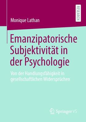 Lathan |  Emanzipatorische Subjektivität in der Psychologie | Buch |  Sack Fachmedien