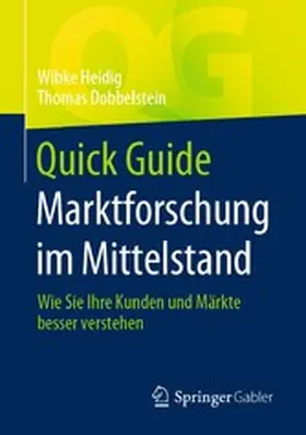 Heidig / Dobbelstein | Quick Guide Marktforschung im Mittelstand | E-Book | www.sack.de