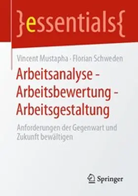 Mustapha / Schweden | Arbeitsanalyse – Arbeitsbewertung – Arbeitsgestaltung | E-Book | www.sack.de