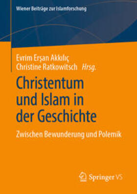 Ersan Akkiliç / Ratkowitsch | Christentum und Islam in der Geschichte | E-Book | sack.de