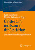 Ersan Akkiliç / Ratkowitsch |  Christentum und Islam in der Geschichte | eBook | Sack Fachmedien