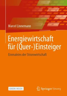 Linnemann |  Energiewirtschaft für (Quer-)Einsteiger | Buch |  Sack Fachmedien