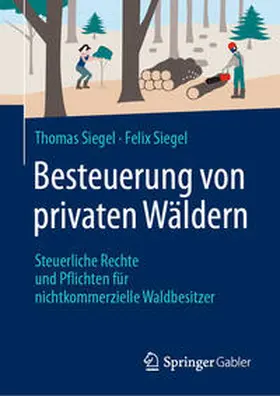 Siegel | Besteuerung von privaten Wäldern | E-Book | sack.de