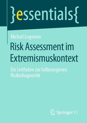 Logvinov | Risk Assessment im Extremismuskontext | Buch | 978-3-658-33172-6 | sack.de