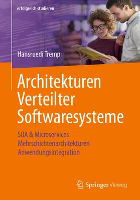 Tremp | Architekturen Verteilter Softwaresysteme | Buch | 978-3-658-33178-8 | sack.de