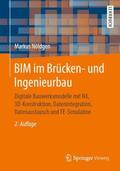 Nöldgen |  BIM im Brücken- und Ingenieurbau | Buch |  Sack Fachmedien