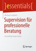Loebbert |  Supervision für professionelle Beratung | Buch |  Sack Fachmedien