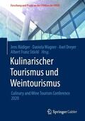 Rüdiger / Wagner / Dreyer |  Kulinarischer Tourismus und Weintourismus | eBook | Sack Fachmedien