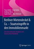 Dathe / Weise / Helmold |  Berliner Mietendeckel & Co. - Staatseingriffe in den Immobilienmarkt | eBook | Sack Fachmedien