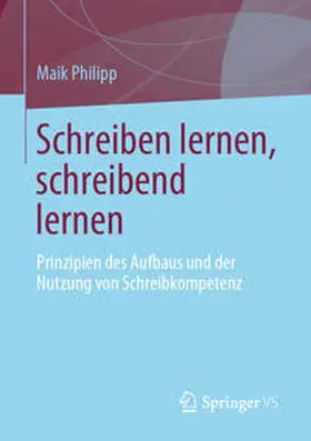 Philipp | Schreiben lernen, schreibend lernen | E-Book | www.sack.de