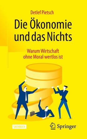 Pietsch | Die Ökonomie und das Nichts | E-Book | sack.de