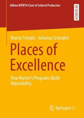 Schindler / Tröndle |  Places of Excellence | Buch |  Sack Fachmedien