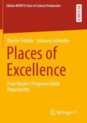 Schindler / Tröndle |  Places of Excellence | Buch |  Sack Fachmedien