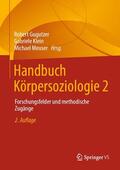 Gugutzer / Klein / Meuser |  Handbuch Körpersoziologie 2 | eBook | Sack Fachmedien