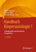Gugutzer / Klein / Meuser |  Handbuch Körpersoziologie 1 | Buch |  Sack Fachmedien