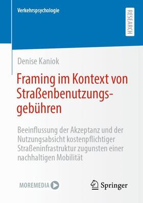 Kaniok | Framing im Kontext von Straßenbenutzungsgebühren | Buch | sack.de