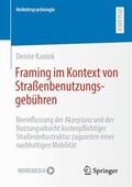 Kaniok |  Framing im Kontext von Straßenbenutzungsgebühren | Buch |  Sack Fachmedien