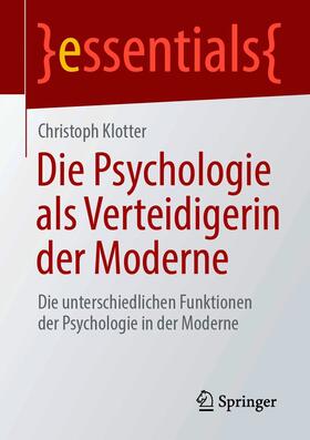 Klotter | Die Psychologie als Verteidigerin der Moderne | E-Book | sack.de