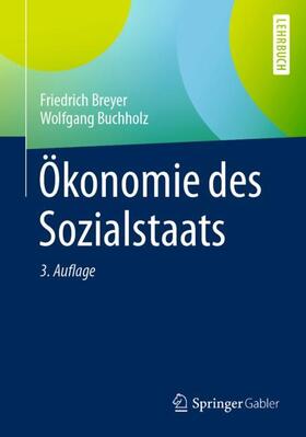 Buchholz / Breyer | Ökonomie des Sozialstaats | Buch | 978-3-658-33368-3 | sack.de
