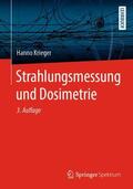 Krieger |  Strahlungsmessung und Dosimetrie | Buch |  Sack Fachmedien