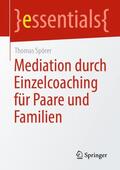 Spörer |  Mediation durch Einzelcoaching für Paare und Familien | Buch |  Sack Fachmedien