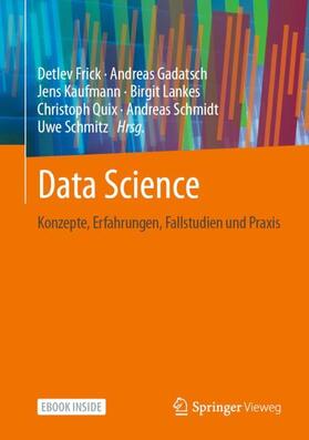 Frick / Gadatsch / Kaufmann | Data Science | Medienkombination | 978-3-658-33402-4 | sack.de