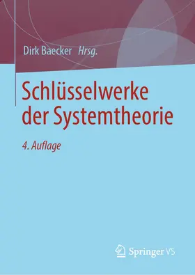 Baecker |  Schlüsselwerke der Systemtheorie | Buch |  Sack Fachmedien