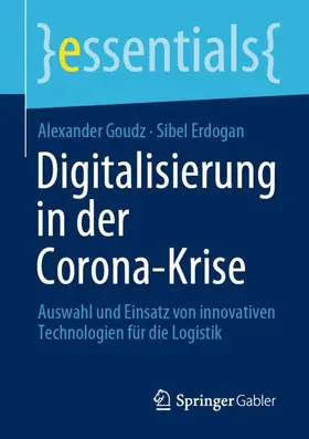 Erdogan / Goudz | Digitalisierung in der Corona-Krise | Buch | 978-3-658-33418-5 | sack.de